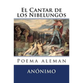El Cantar de los Nibelungos: Poema aleman