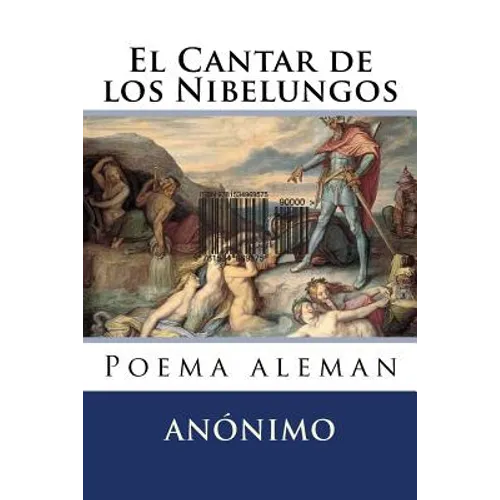 El Cantar de los Nibelungos: Poema aleman