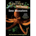 Sea Monsters: A Nonfiction Companion to Magic Tree House Merlin Mission #11: Dark Day in the Deep Sea