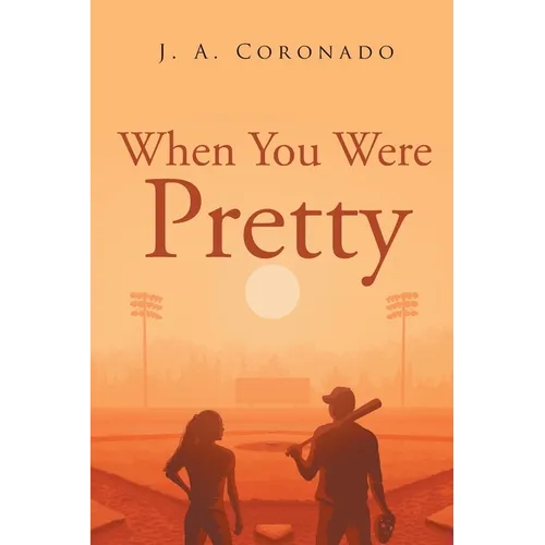 When You Were Pretty