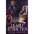 Deadly Attraction