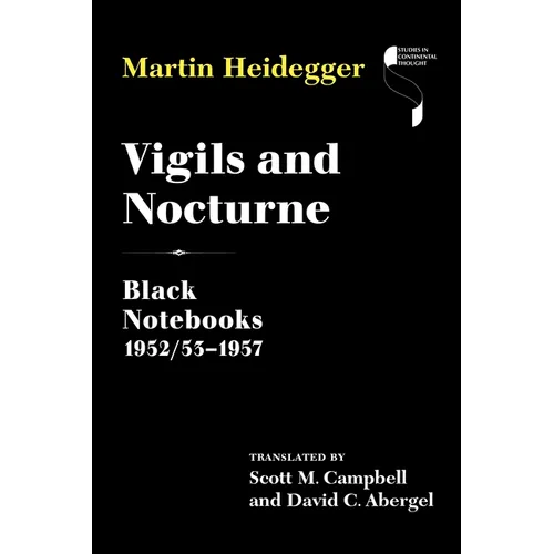 Vigils and Nocturne: Black Notebooks 1952/53-1957