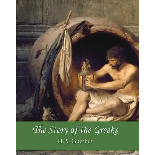 The Story of the Greeks