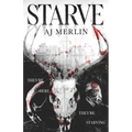 Starve