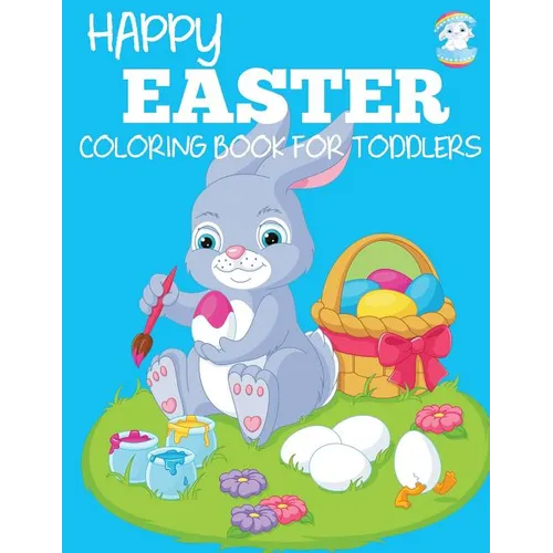 Happy Easter Coloring Book for Toddlers