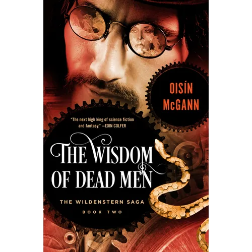 The Wisdom of Dead Men