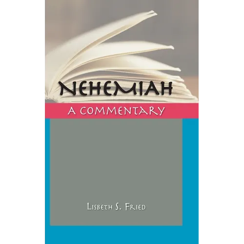 Nehemiah: A Commentary