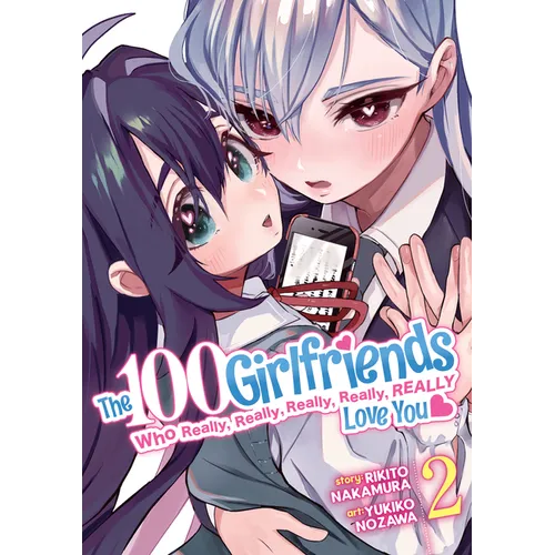 The 100 Girlfriends Who Really, Really, Really, Really, Really Love You Vol. 2