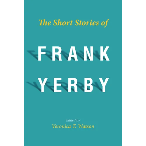 Short Stories of Frank Yerby