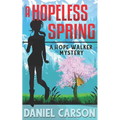 A Hopeless Spring
