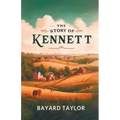 The Story Of Kennett