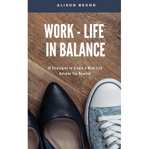 Work-Life in Balance