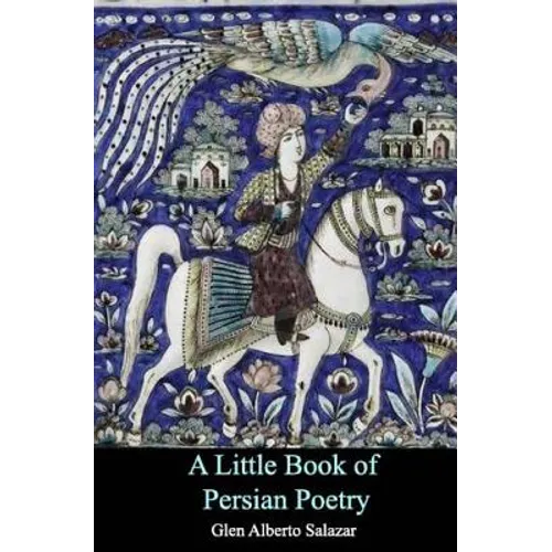 A Little Book of Persian Poetry