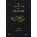 A Congregation of Alligators