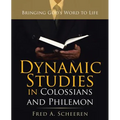 Dynamic Studies in Colossians and Philemon: Bringing God's Word to Life