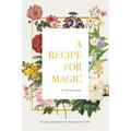 A Recipe for Magic
