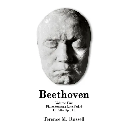 Beethoven - Piano Sonatas - Op. 90-Op. 111