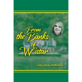 From the Banks of Wistar