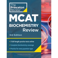 Princeton Review MCAT Biochemistry Review, 3rd Edition: Complete Content Prep + Practice Tests