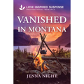 Vanished in Montana