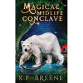 Magical Midlife Conclave