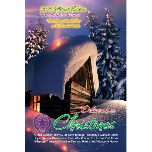 Delivered on Christmas: A Journey of Faith