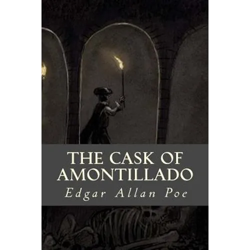 The Cask of Amontillado