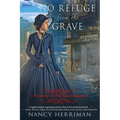 No Refuge from the Grave