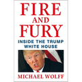 Fire and Fury: Inside the Trump White House