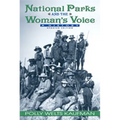 National Parks and the Woman's Voice: A History