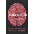 Immortality: A Love Story