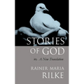 Stories of God: A New Translation