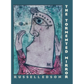 The Tormented Mirror