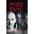 Pure Evil