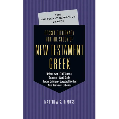 Pocket Dictionary for the Study of New Testament Greek