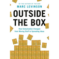 Outside the Box: How Globalization Changed from Moving Stuff to Spreading Ideas