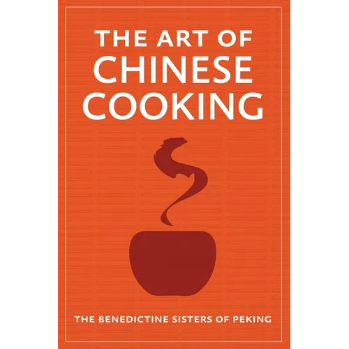 The Art of Chinese Cooking