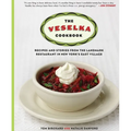 The Veselka Cookbook: Recipes and Stories from the Landmark Restaurant in New York's East Village