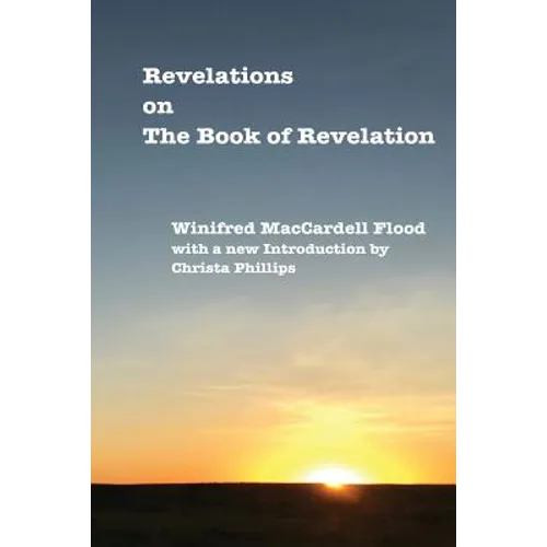 Revelations on The Book of Revelation