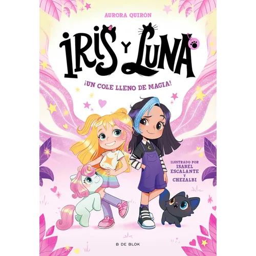 ¡Un Cole Lleno de Magia! / A School Full of Magic!