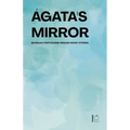 Ágata's Mirror: Bilingual Portuguese-English Short Stories