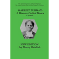 Harriet Tubman: A Woman Called Moses