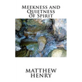 Meekness and Quietness of Spirit