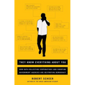 They Know Everything about You: How Data-Collecting Corporations and Snooping Government Agencies Are Destroying Democracy