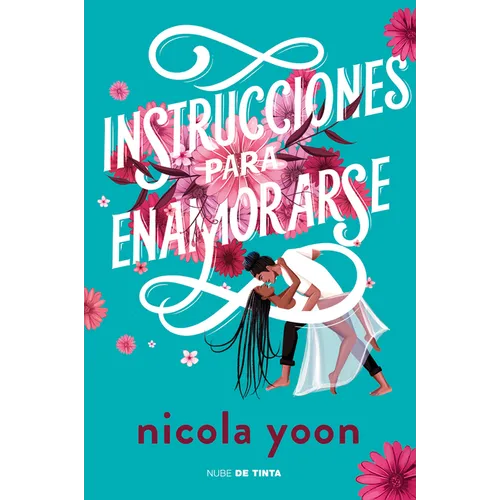 Instrucciones Para Enamorarse /Instructions for Dancing