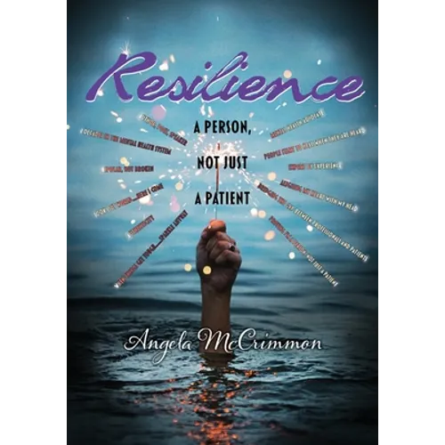 Resilience: A Person, Not Just a Patient
