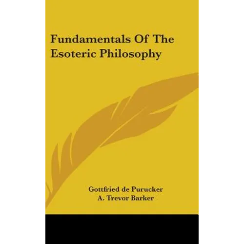 Fundamentals of the Esoteric Philosophy