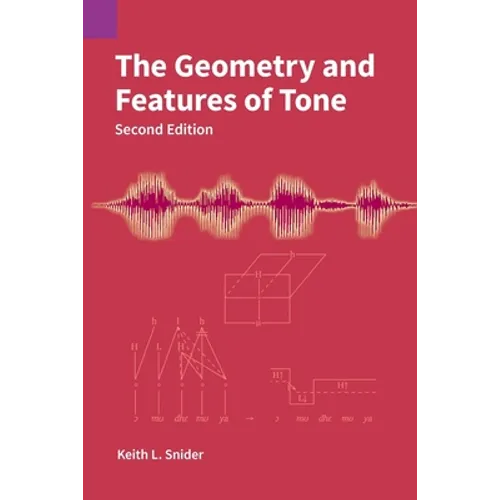 The Geometry and Features of Tone