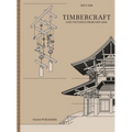 Timbercraft: Lost Tectonics from East Asia