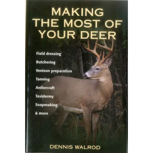 Making the Most of Your Deer